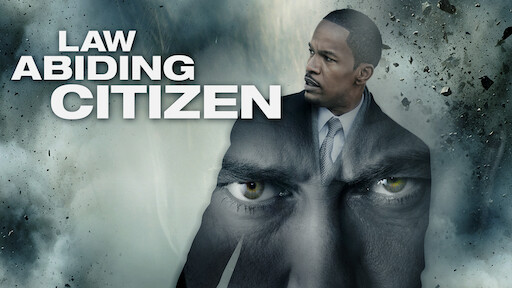 Watch Law Abiding Citizen | Netflix